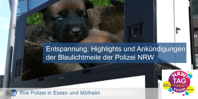 Entspannung, Highlights und Ankündigungen der Blaulichtmeile der Polizei NRW